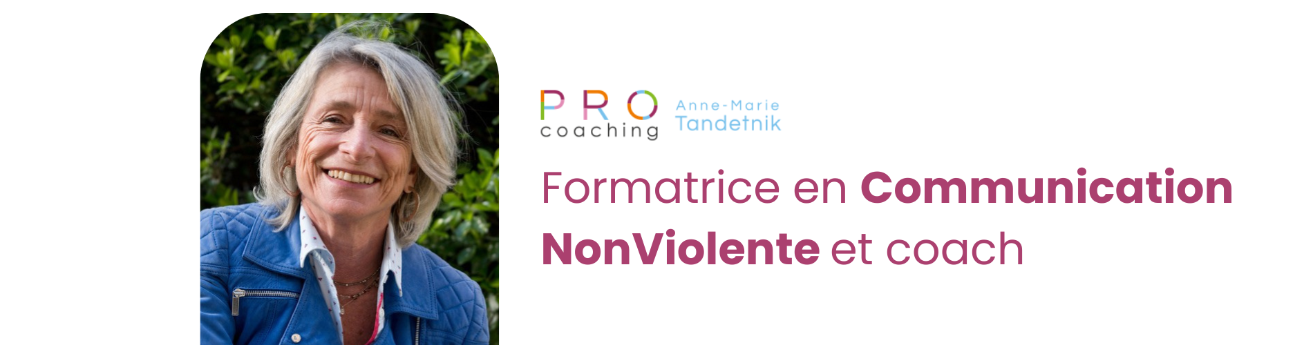 Formatrice en Communication NonViolente et Coach